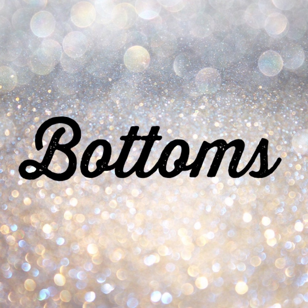 ✨Bottoms✨